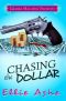 [Miranda Vaughn Mysteries 01] • Chasing the Dollar